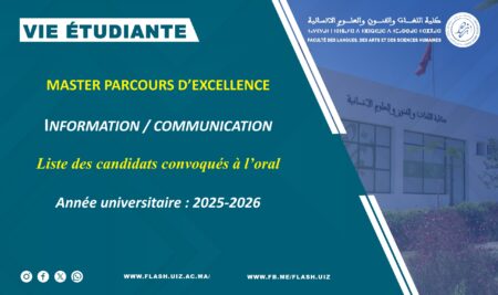 Master parcours d’excellence INFORMATION – COMMUNICATION / Liste des candidats convoqués à l’oral